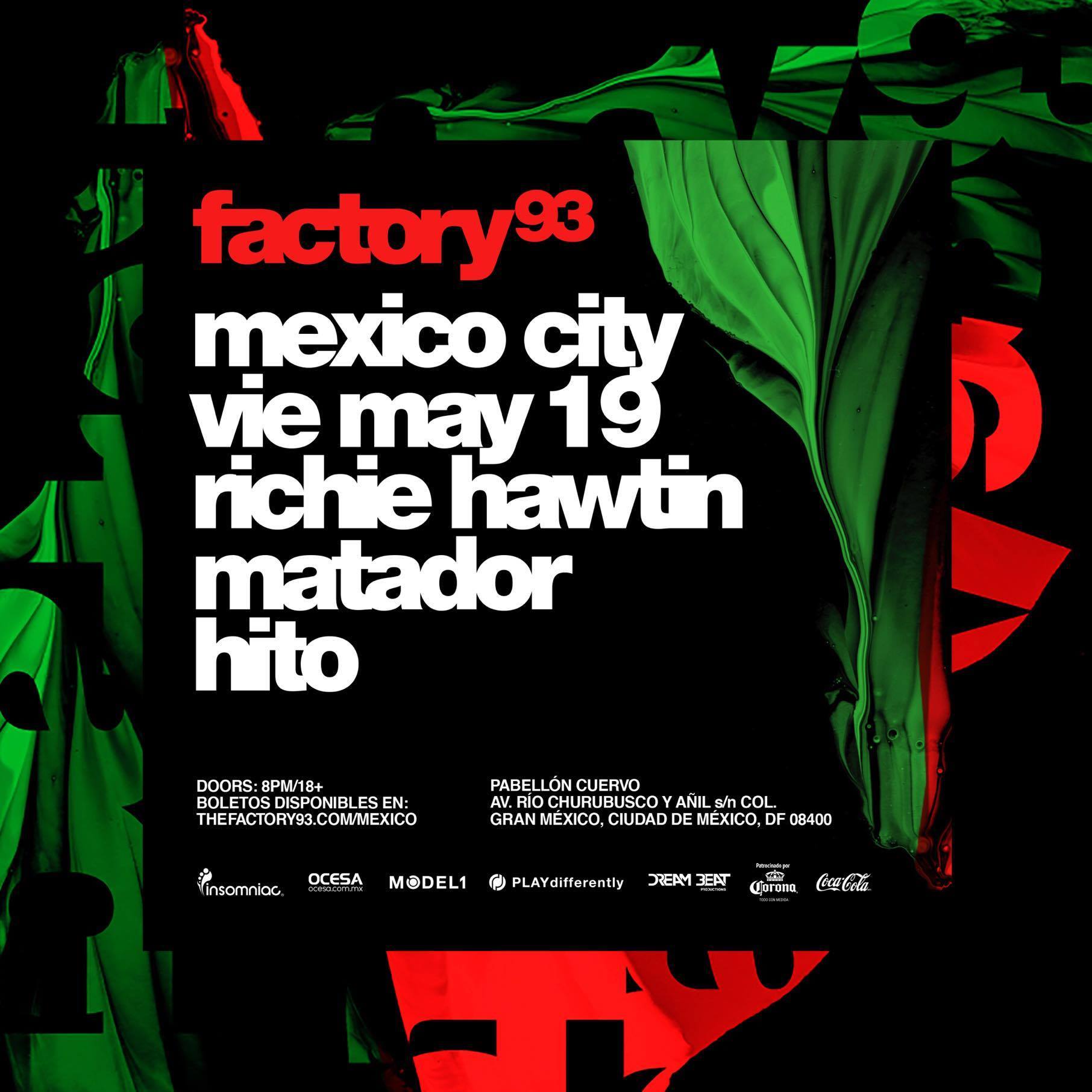 Factory 93 Richie Hawtin Mexico 